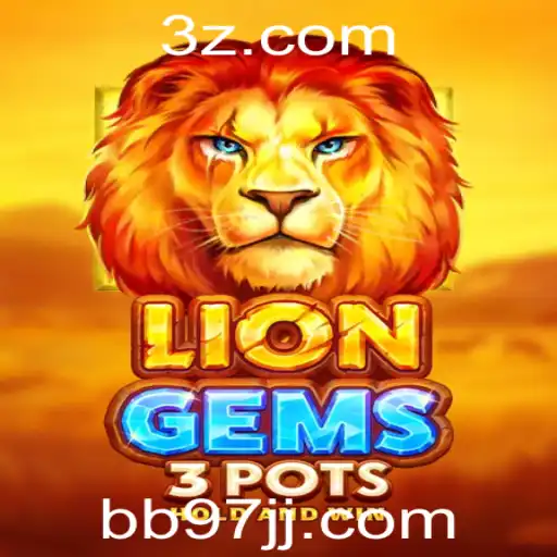 Descubra o Mundo de LionGems3pots: O Novo Fenômeno em Entretenimento de Jogos Online